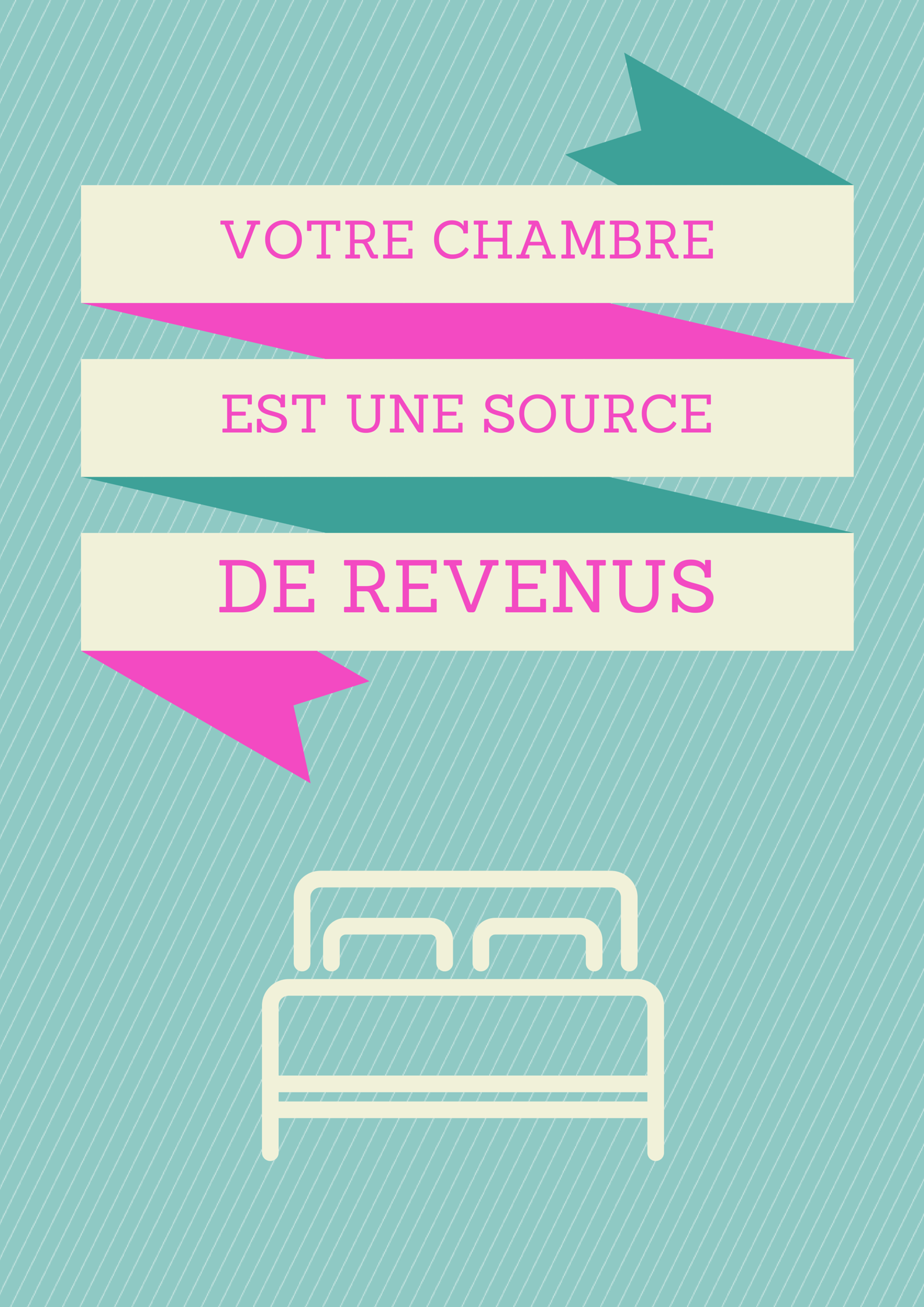 Votre chambre est une source de revenus